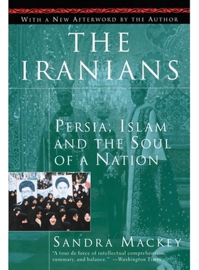 预订 The Iranians: Persia, Islam, and the Soul of a Nation: 9780452275638