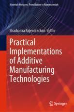 [预订]Practical Implementations of Additive Manufacturing Technologies 9789819959488
