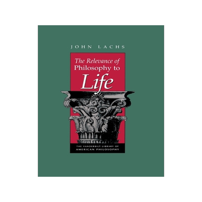 预订 The Relevance of Philosophy to Life