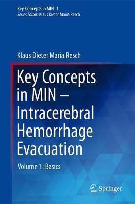 【预订】Key Concepts in MIN - Intracerebral Hemorrhage Evacuation