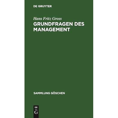 预订 Grundfragen des Management: Mensch und Organisation in der Unternehmung: 9783110019049