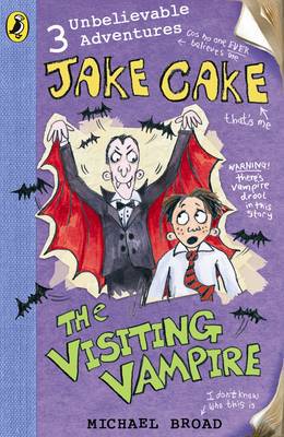 【预订】Jake Cake: The Visiting Vampire