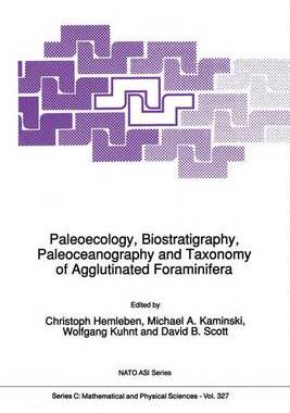 预订 Paleoecology, Biostratigraphy, Paleoceanography and Taxonomy of Agglutinated Foraminifera