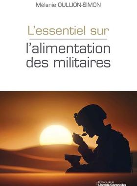 预订 L’essentiel sur l’alimentation des militaires