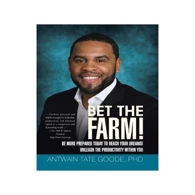 预订 Bet the Farm!: Be More Prepared Today to Reach Your Dreams! Unleash the Productivity within You