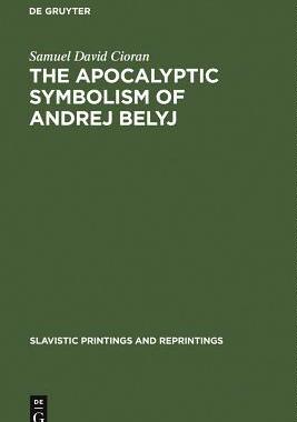 [预订]The apocalyptic symbolism of Andrej Belyj 9783111034256