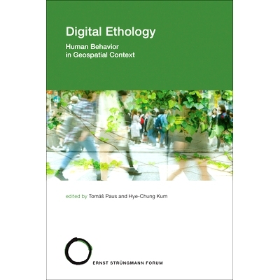 预订 Digital Ethology: Human Behavior in Geospatial Context 数字行为学：地理空间背景下的人类行为: 9780262548137
