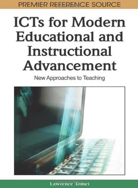 【预订】ICTs for Modern Educational and Instructional Advancement