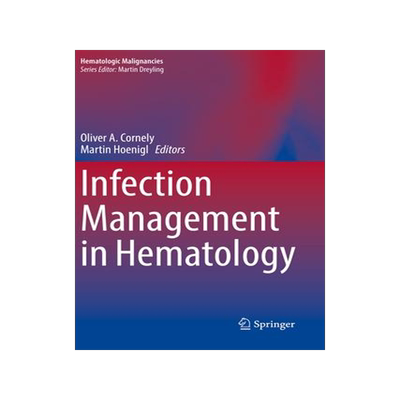 [预订]Infection Management in Hematology 9783030573195