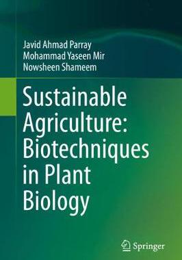 【预订】Sustainable Agriculture: Biotechniques in Plant Biology