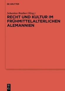 und Kultur Alemannien Recht frühmittelalterlichen 9783110452945 预订