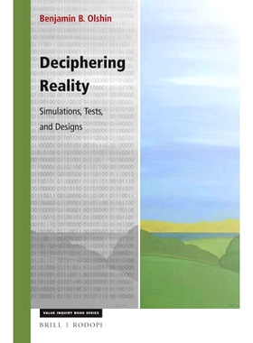预订 Deciphering Reality: Simulations, Tests, and Designs 破译现实：模拟、测试和设计: 9789004352599