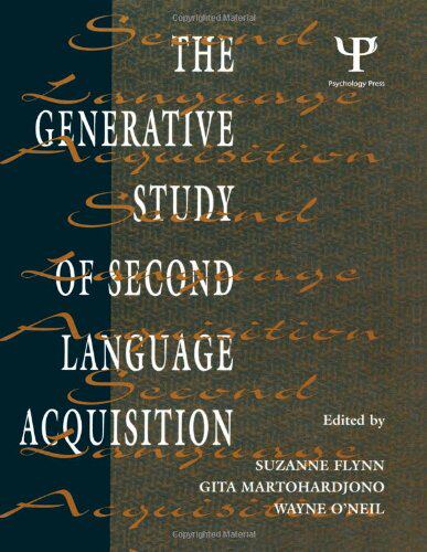 【预订】The Generative Study of Second Language Acquisition