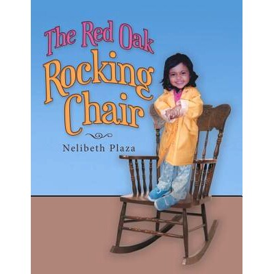 预订 The Red Oak Rocking Chair: 9781489714220