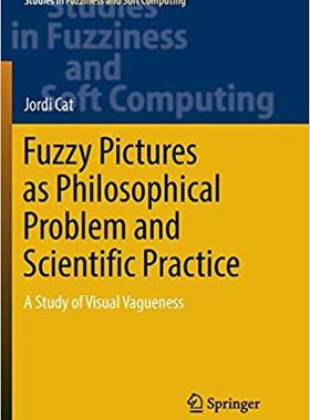 【预售】Fuzzy Pictures as Philosophical Prob...