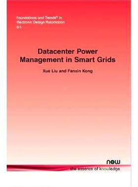 预订 Datacenter Power Management in Smart Grids 智能电网的数据*电源管理: 9781601987921