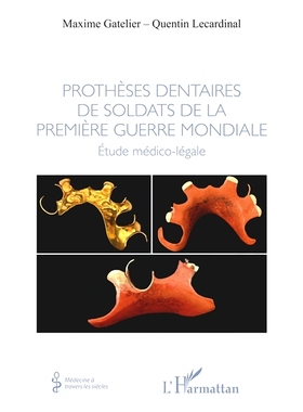 预订 Prothèses dentaires de soldats de la Première Guerre mondiale : étude médico-légale *次世界大战士兵的假牙：
