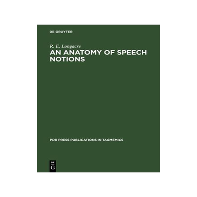 [预订]An anatomy of speech notions 9783112329917