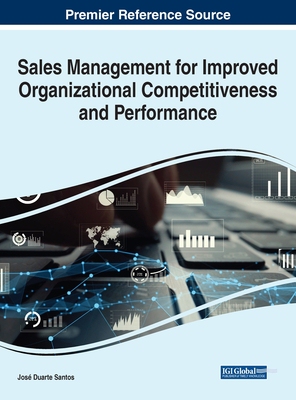 【预订】Sales Management for Improved Organizational Competitiveness and Per 9781668434307