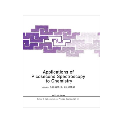 预订 Applications of Picosecond Spectroscopy to Chemistry