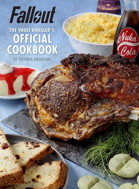 现货 英文原版 辐射：放逐者官方食谱 游戏周边 Fallout: The Vault Dweller's Official Cookbook