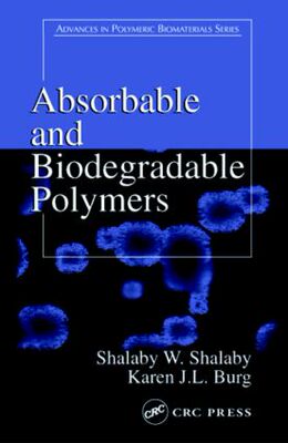 【预订】Absorbable and Biodegradable Polymers