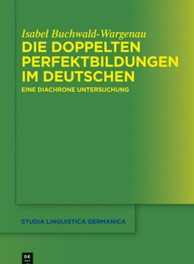 【预订】Die doppelten Perfektbildungen im Deutschen 9783110292442