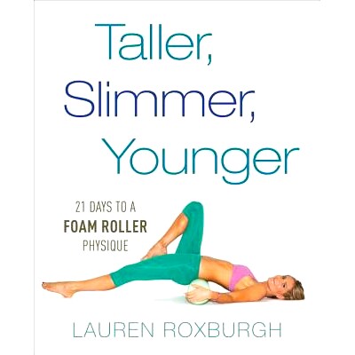 21 Days to a Foam Roller Physique