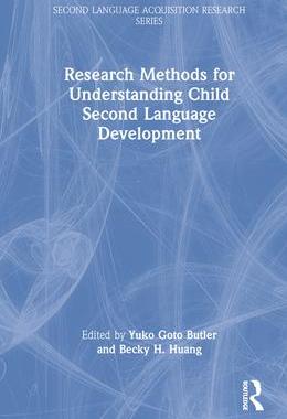 [预订]Research Methods for Understanding Child Second Language Development 9780367417024