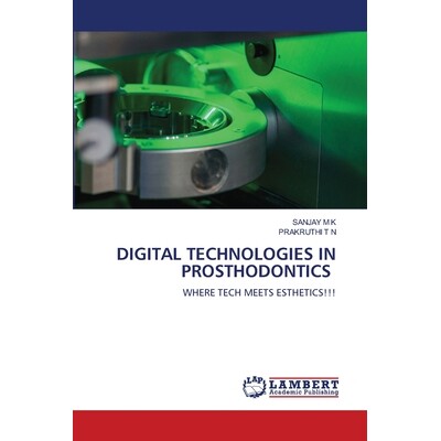 预订 Digital Technologies in Prosthodontics: 9786208450755