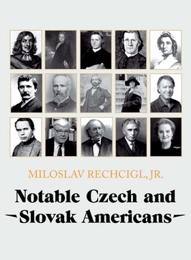 预订 Notable Czech and Slovak Americans: 9781665543736
