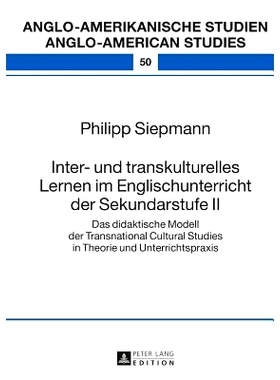 预订 Inter- und transkulturelles Lernen im Englischunterricht der Sekundarstufe II: Das didaktische Modell der Transnati