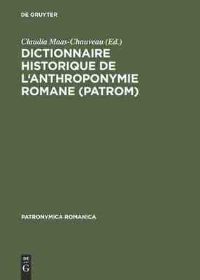 【预订】Dictionnaire historique de l’anthroponymie romane (PatRom) 9783484555099