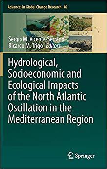 【预订】Hydrological, Socioeconomic and Ecological Impacts of the North Atlantic Oscillation i 9789400713710