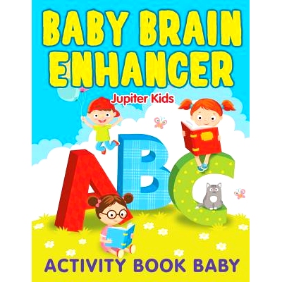 预订 Baby Brain Enhancer: Activity Book Baby: 9781682603208