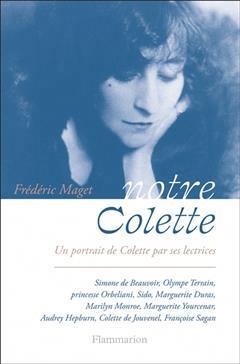 [预订]Notre Colette : un portrait de Colette par ses lectrices 9782080290601