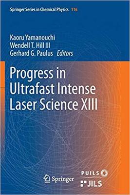 【预售】Progress in Ultrafast Intense Laser Science XIII