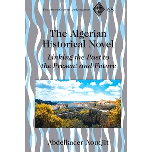 Historical 預訂 阿爾及利亞歷史小說； Future Linking The Present Past Novel; the and 將過去與現在和未來聯 Algerian