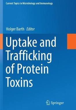 【预订】Uptake and Trafficking of Protein Toxins