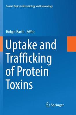 【预订】Uptake and Trafficking of Protein Toxins