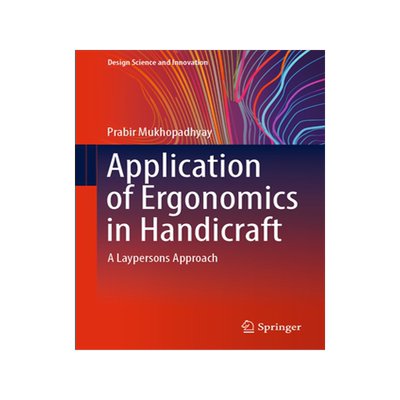 [预订]Application of Ergonomics in Handicraft