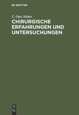 【预订】Chirurgische Erfahrungen und Untersuchungen 9783111228860