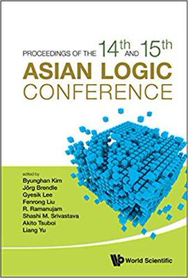 【预售】Proceedings Of The 14Th And 15Th Asian Logic Conferences