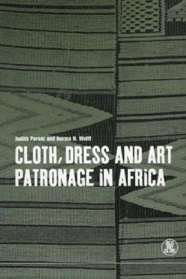 【预订】Cloth, Dress and Art Patronage in Africa 书籍/杂志/报纸 人文社科类原版书 原图主图