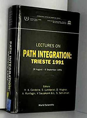 【预订】PATH INTEGRATION: TRIESTE 1991, LECTURES ON - PROCEEDINGS OF THE ADRIATICO RESEARCH CONFERENCE