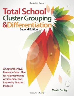 【预订】Total School Cluster Grouping and Differentiation 9781618211613