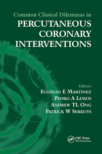 Clinical Dilemmas Coronary Common Percutaneous Interventions 预订