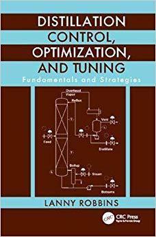 【预售】Distillation Control, Optimization, and Tuning