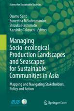 【预订】Managing Socio-ecological Production Landscapes and Seascapes for Su 9789811511325