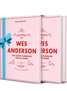现货 韦斯·安德森电影艺术画册 2025新版 布达佩斯大饭店 幕后故事 英文原版 Wes Anderson The Iconic Filmmaker and His Work